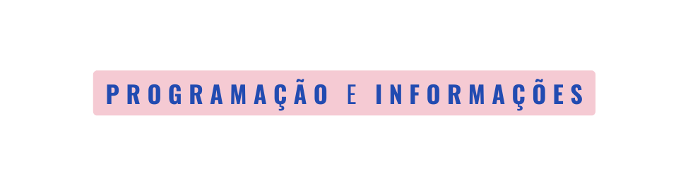 PROGRAMAÇÃO E INFORMAÇÕES
